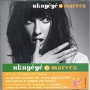 Mareva - Ukuyéyé