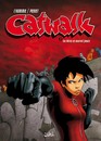 Catwalk - Tome 1 - Les Héros ne meurent jamais