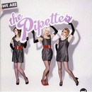 The Pipettes - We are the Pipettes