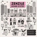 Zenzile Sound System - Metà metà