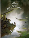 La Lande des aviateurs - Tome 1 - Ceux qui restent