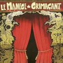 Le Manège Grimaçant - 1er des tours