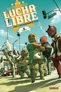 Lucha libre - Tome 1 - Introducing the Luchadores Five