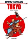 Spirou et Fantasio - Tome 49 - Spirou et Fantasio à Tokyo