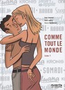 Comme tout le monde - Tome 1