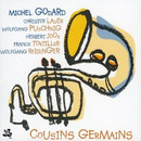 Michel Godard - Cousins germains