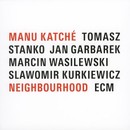 Manu Katché - Neighbourhood