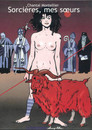 Sorcières, mes soeurs