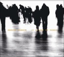 Anouar Brahem - Le Voyage de Sahar