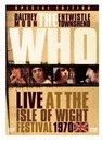 The Who - Live at the Isle of Wight Festival 1970