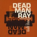 Dead Man Ray - Berchem Trap 