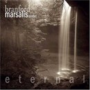 Marsalis (Branford) - Eternal