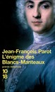 L'Enigme des Blancs-Manteaux