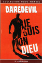 Daredevil - 2005 - Le décalogue