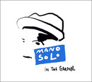 Mano Solo - In the Garden