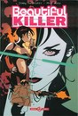 Beautiful Killer - L'exécutrice magnifique