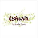 Renoir (Axelle) - Ushuaïa