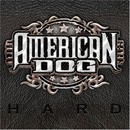 American Dog - Hard