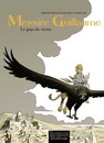 Messire Guillaume - Tome 2 - Le Pays de vérité