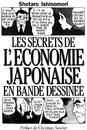 Les Secrets de l'Economie Japonaise