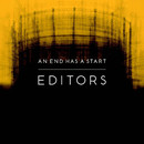 Editors - An End has a Start