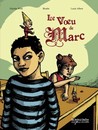 Le Voeu de Marc