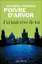 J'ai tant rêvé de toi