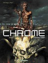 Chrome - Tome 2 - Dissection