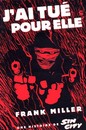 Sin City - 1993-1994 - J'ai tué pour elle