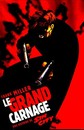 Sin City - 1994-1995 - Le grand carnage