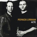 Psykick Lyricah - Acte