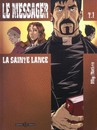 Le Messager - Tome 1 - La sainte lance