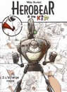 Herobear & the kid - Tome 2 - L'étrange robot