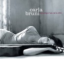 Bruni (Carla) - Quelqu'un m'a dit
