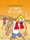 Les Pauvres aventures de Jérémie - Tome 2 - Le pays de la soif