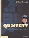 Quintett - 2ème mouvement - Histoire d'Alban Méric