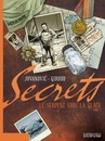 Secrets : Le serpent sous la glace - Tome 1