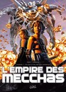 L'Empire des Mecchas - Episode 1 - Elijah L-Yys, roi des immortels
