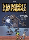 Kid Paddle - Tome 11 - Le Retour de la momie qui pue qui tue