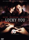 Lucky You
