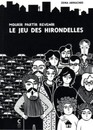 Mourir partir revenir : le jeu des hirondelles