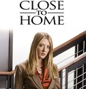 Close to Home : Juste cause