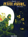 Petite nature - Tome 2 - Même pas peur