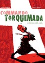 Commando Torquemada - Tome 2 - Dominique, nique, nique...