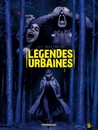 Les Véritables légendes urbaines - Tome 2