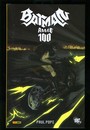 Batman - 2006 - Année 100
