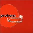 Prohom - Prohom
