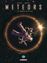 Meteors - Tome 1 - Le règne digital