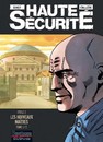 Haute sécurité - Cycle 2 : Les nouveaux maîtres - Tome 1