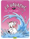 La Vavache - Tome 1 - Plif ! Plaf ! Plouf !